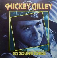 Mickey Gilley - 20 Golden Songs