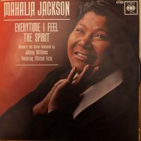 Mahalia Jackson - Everytime I Feel The Spirit