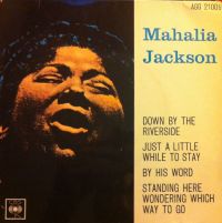 Mahalia Jackson - Down By The Riverside EP