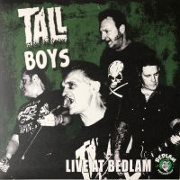 Tall Boys - Tall Boys Live At Bedlam