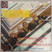 Frantic Vermin - Apologies Of A Psycho Killer
