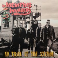 Memphis Invaders - No Train At The Station