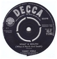 Tommy Steele - What A Mouth (What A North And South) / Kookaburra
