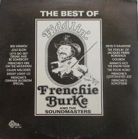 Fiddlin' Frenchie Burke And The Soulmasters - The Best Of Fiddlin' Frenchie Burke