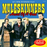 Muleskinners - Heart Of A Fool 7" EP