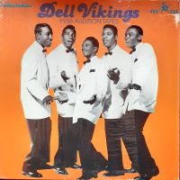Dell Vikings - 1956 Audition Tapes