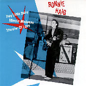 Ronnie Haig - Hey Little Baby / Minute Madness / Traveler Of Love