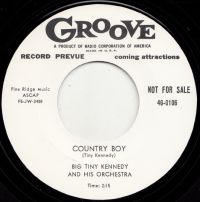 Big Tiny Kennedy And His Orchestra - Country Boy / I Need A Good Woman