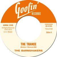 Barnshakers - The Trance / Let Me Tell You About Love