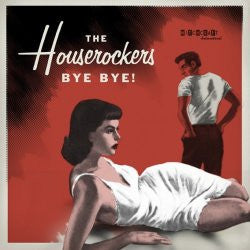 Houserockers: Bye Bye EP