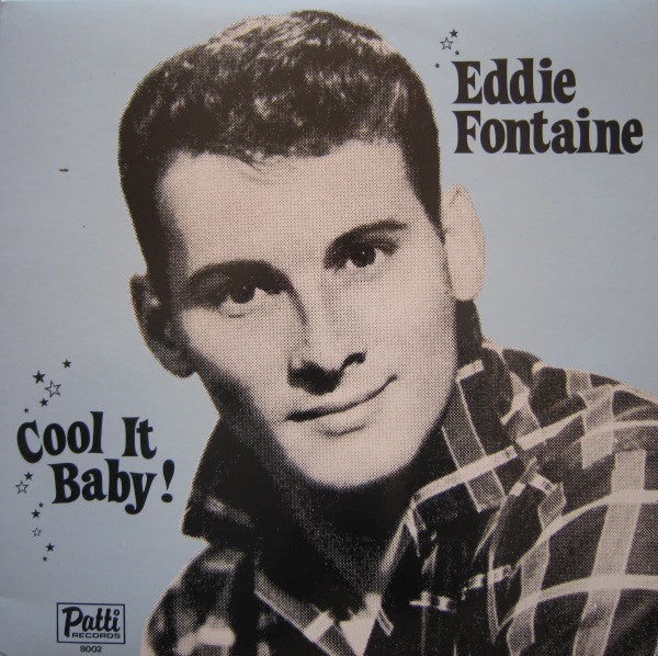 Eddie Fontaine: Cool It Baby!