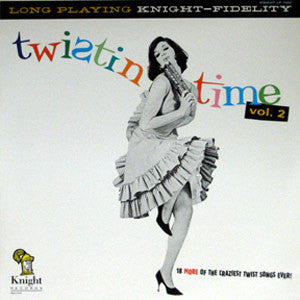 VA: Twistin' Time Vol. 2 LP