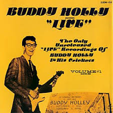Buddy Holly - Buddy Holly Live - The Only Unreleased Live Recordings Of Bu