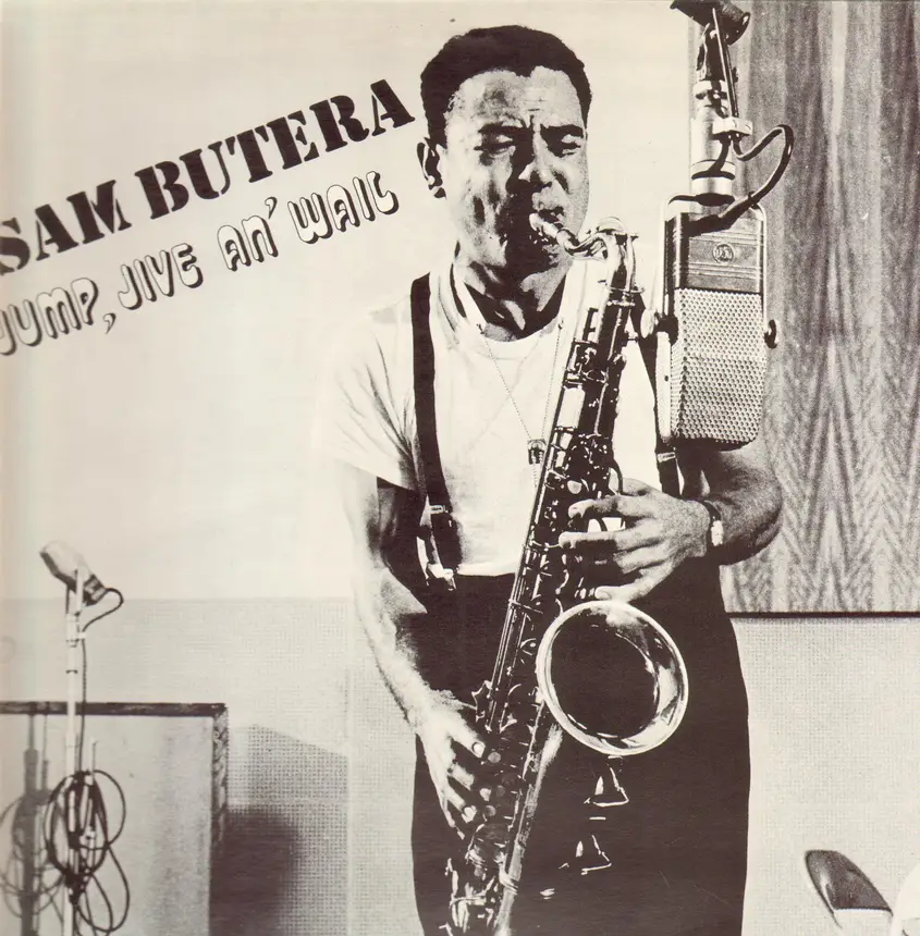 Sam Butera And The Witnesses: Jump, Jive An' Wail