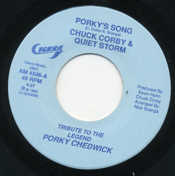 Chuck Corby & Quiet Storm - Porky's Song / Porky's Song