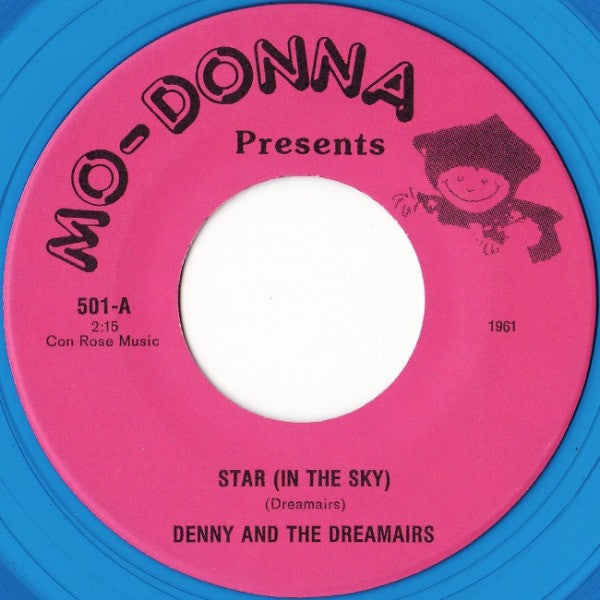 Denny And The Dreamairs - Stars (In The Sky) / Dreamland