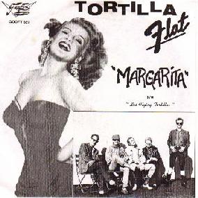 Tortilla Flat - Margarita / Los Flying Tortillas