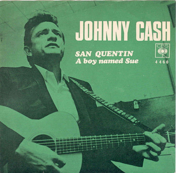 Johnny Cash : San Quentin / A Boy Named Sue