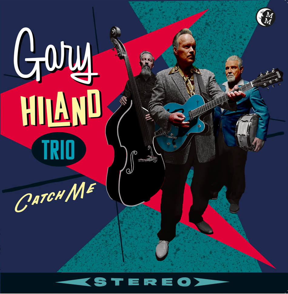 Gary Hiland Trio: Catch Me CD