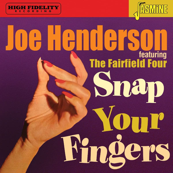 Joe Henderson featuring The Fairfield Four:  Snap Your Fingers