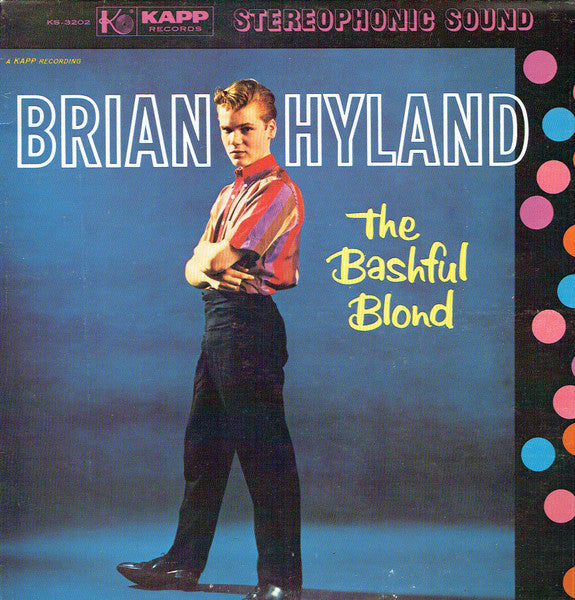 Brian Hyland: The Bashful Blond