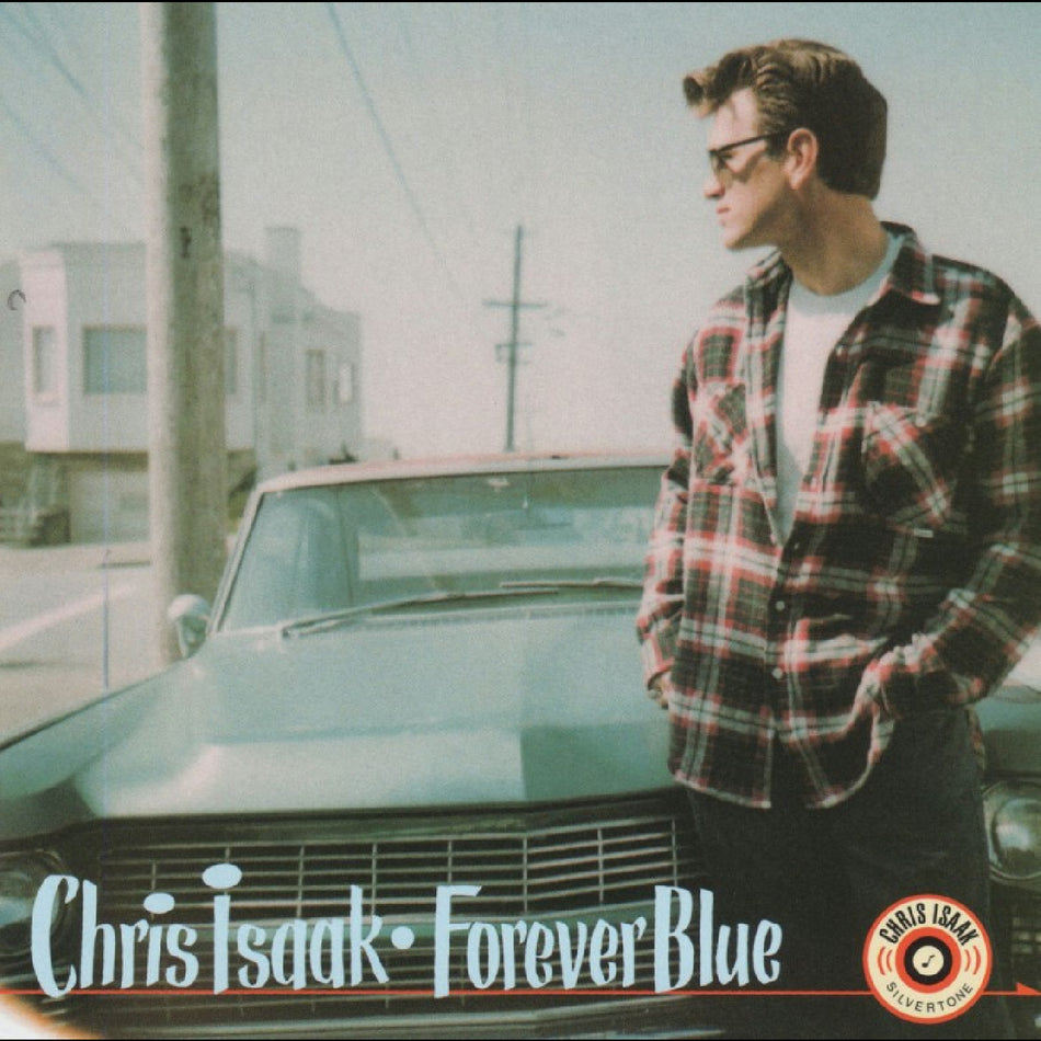 Chris Isaak: Forever Blue LP