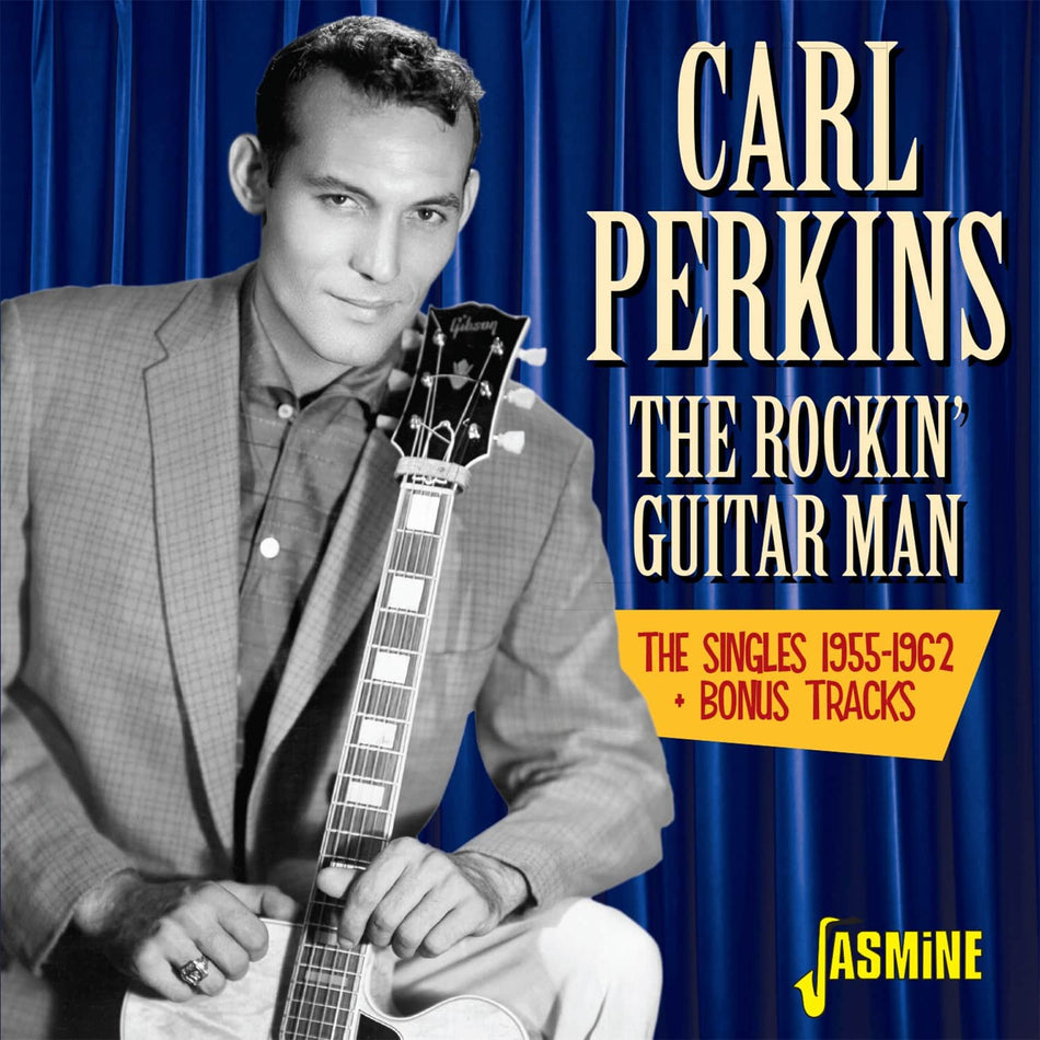 Carl Perkins: The Rockin' Guitar Man - The Singles 1955-1962 + Bonus tracks  2CD