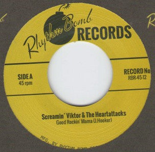 Screamin' Viktor & The Heartattacks - Good Rockin' Mama / Champion Of The Blues