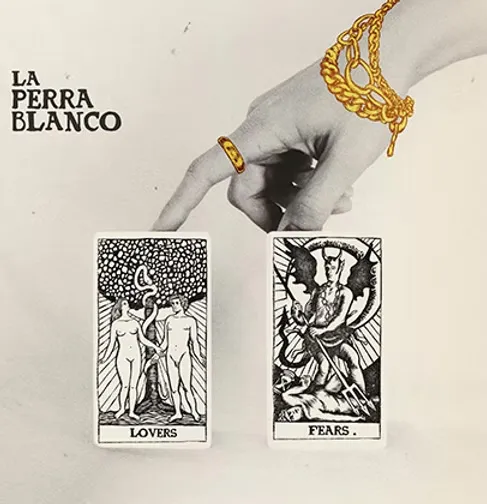 La Perra Blanco: Lovers And Fears LP + CD