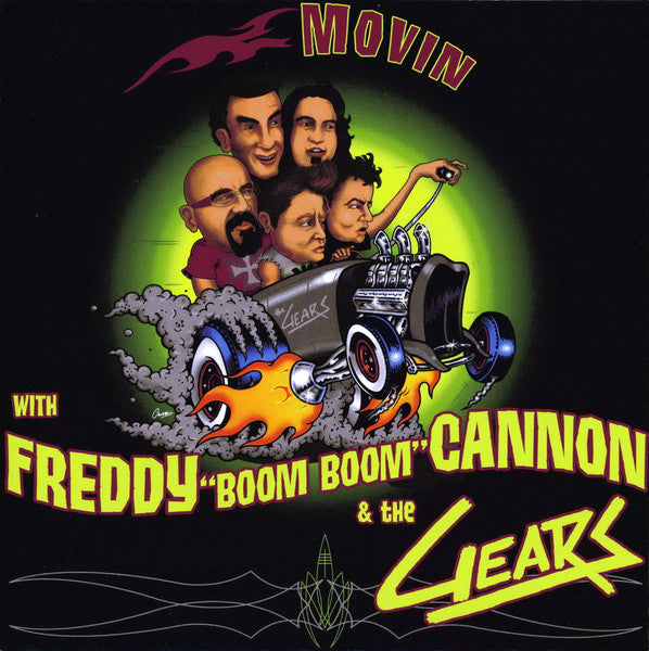 Freddy "Boom Boom" Cannon & The Gears: Keep Movin' / Move It On Over