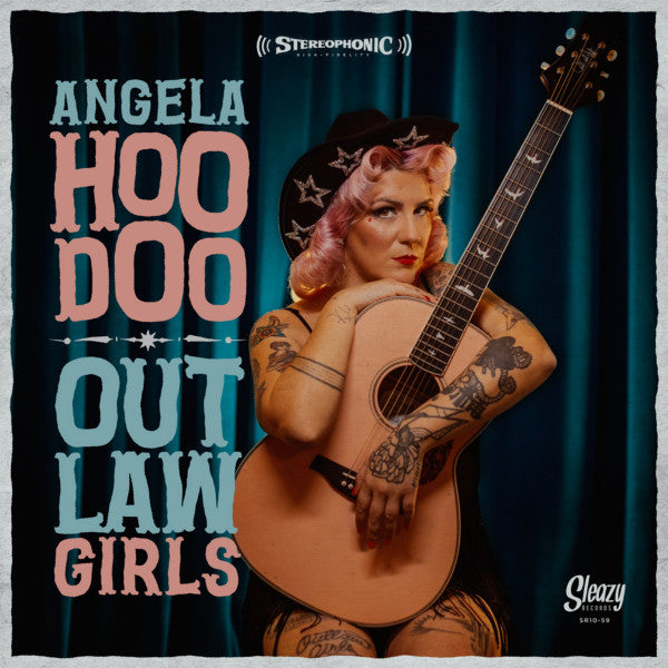 Angela Hoodoo: Outlaw Girls 10"