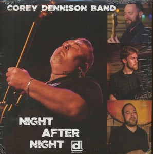 Corey Dennison Band: Night After Night