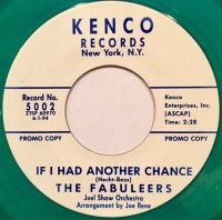 The Fabuleers / Lil' Son Jackson - If I Had Another Chance / Get High Everybody