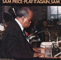 Sam Price - Play It Again, Sam