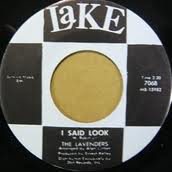 Lavenders - The Bells / I Said Look