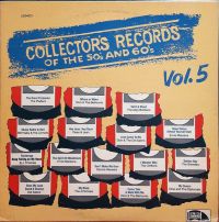 VA: - Collector's Records Of The 50's And 60's Vol. 5