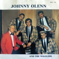 Johnny Olenn And The Wigglers - Hey You, Let's Dance / I Feel Allright