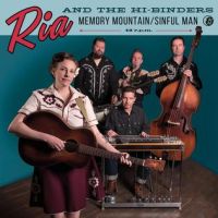 Ria And The Hi-Binders - Memory Mountain / Sinful Man