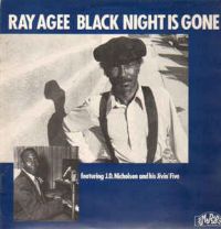 Ray Agee - Black Nights Is Gone