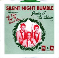 Jackie and The Cedrics - Silent Night Rumble / Santa Claus