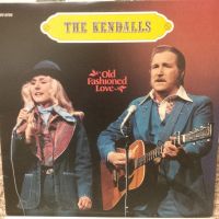 Kendalls - Old Fashioned Love