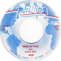 Mack Self - Mad At You / Willie Brown