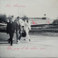Aviators - The Song Of The Stolen Roses