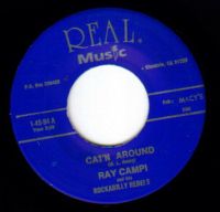 Ray Campi - All The Time / Cat'n' Around