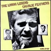 Charlie Feathers - Living Legend