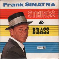 Frank Sinatra - Strings & Brass EP