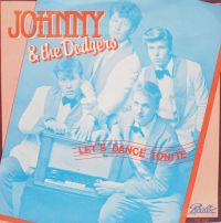 Johnny & The Dodgers - Lonely Johnny / Let's Dance Tonite