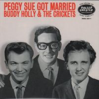 Buddy Holly & The Crickets - Peggy Sue Got Married