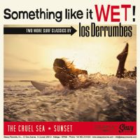 Los Derrumbes - Something Like It Wet / Roddin' At The Beach