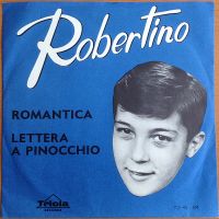 Robertino - Romantica / Lettera A Pinocchio